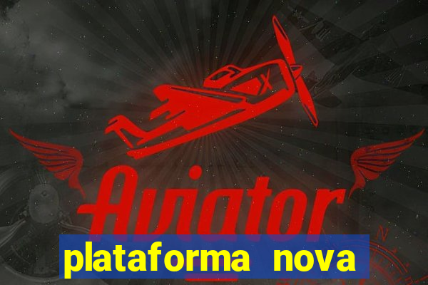 plataforma nova fortune dragon